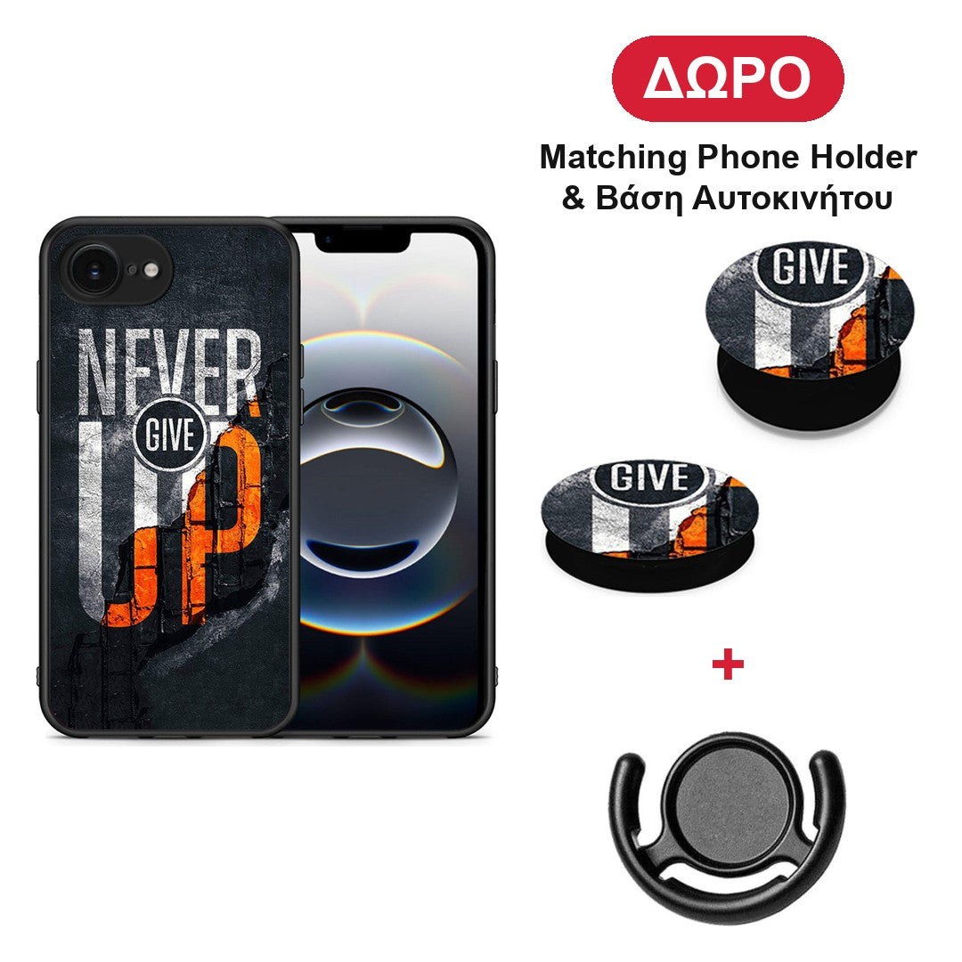 Never Give Up - iPhone 16e θήκη + Δώρο Phone Holder & Βάση Αυτοκινήτου