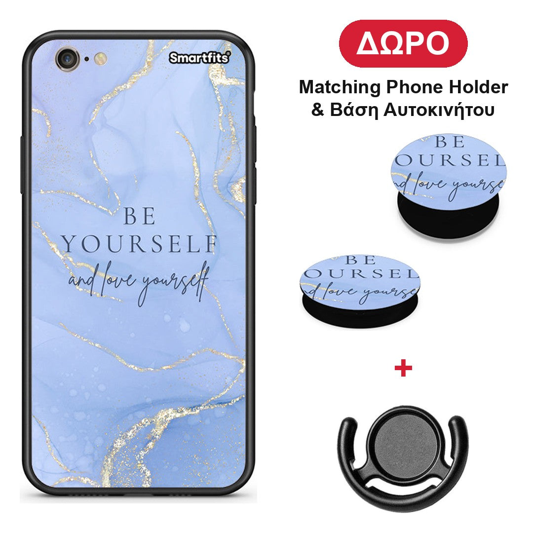Be Yourself - iPhone 6 Plus / 6s Plus θήκη + Δώρο Phone Holder & Βάση Αυτοκινήτου