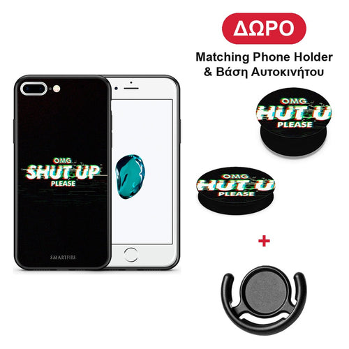 OMG ShutUp - iPhone 7 Plus / 8 Plus θήκη + Δώρο Phone Holder & Βάση Αυτοκινήτου