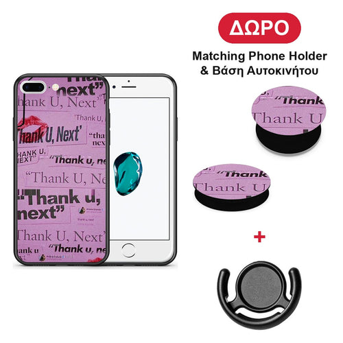 Thank You Next - iPhone 7 Plus / 8 Plus θήκη + Δώρο Phone Holder & Βάση Αυτοκινήτου