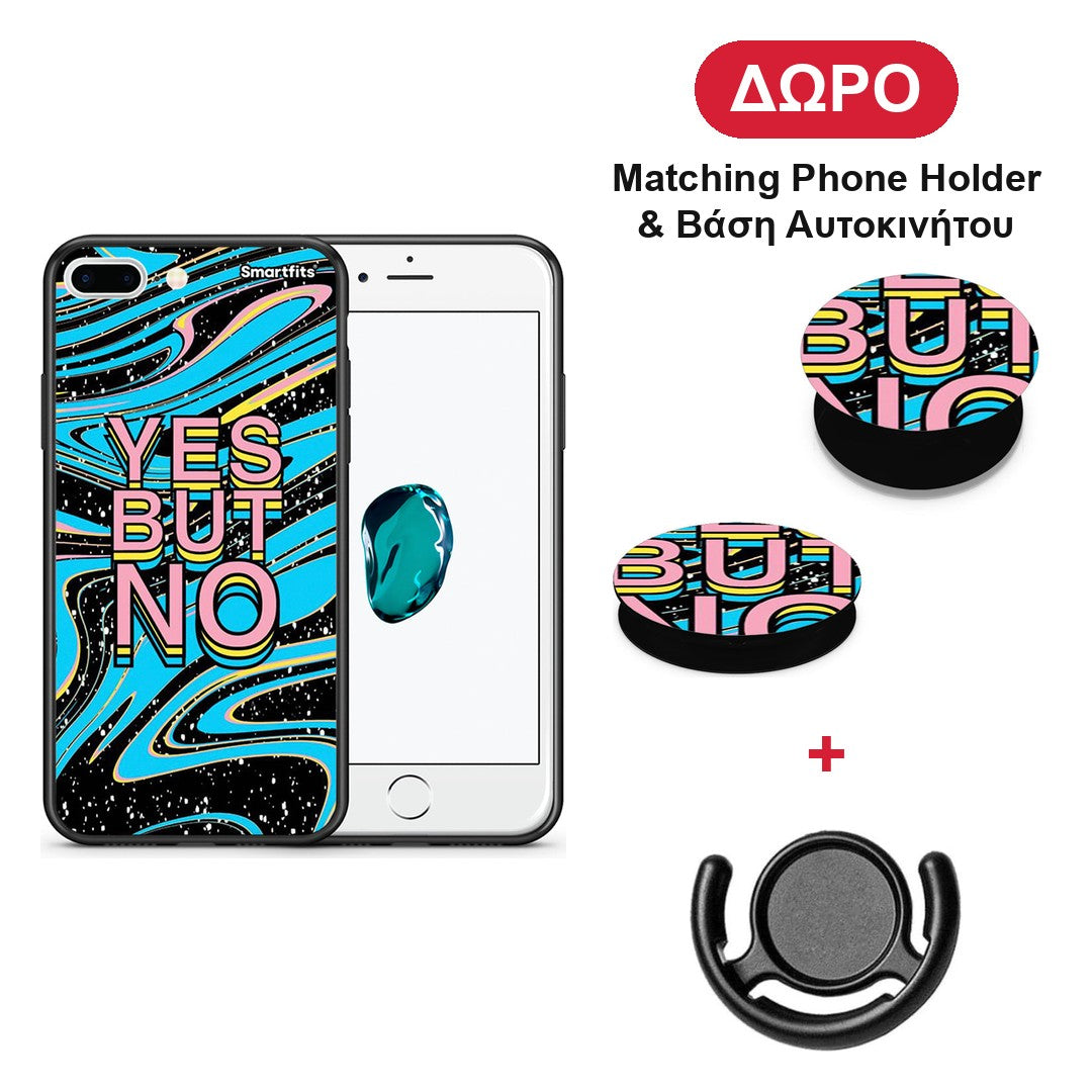 Yes But No - iPhone 7 Plus / 8 Plus θήκη + Δώρο Phone Holder & Βάση Αυτοκινήτου