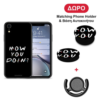 How You Doin - iPhone XR θήκη + Δώρο Phone Holder & Βάση Αυτοκινήτου