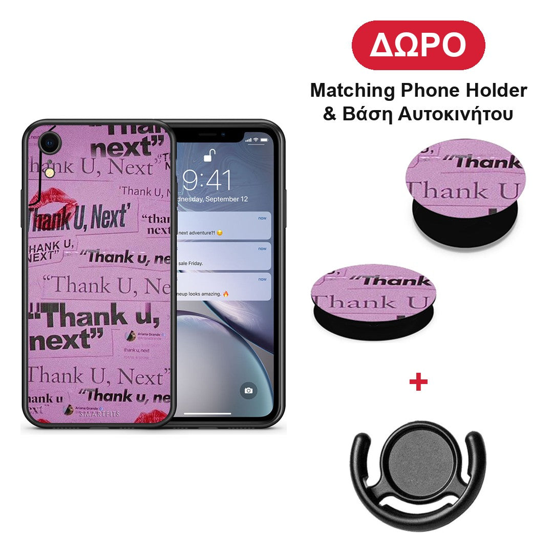 Thank You Next - iPhone XR θήκη + Δώρο Phone Holder & Βάση Αυτοκινήτου