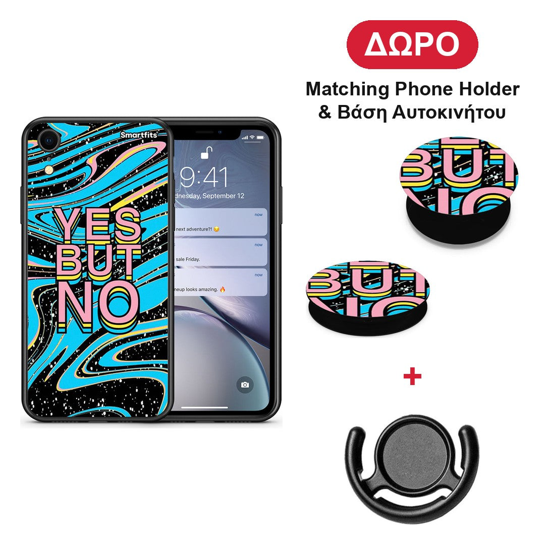 Yes But No - iPhone XR θήκη + Δώρο Phone Holder & Βάση Αυτοκινήτου