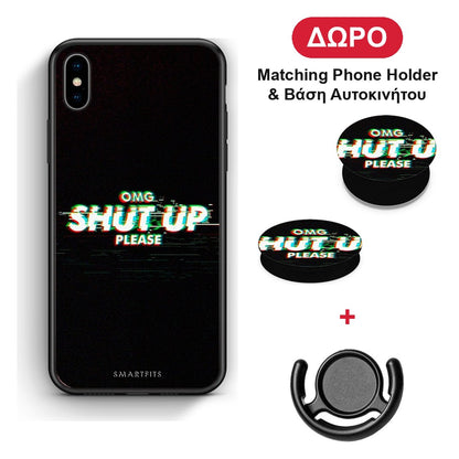 OMG ShutUp - iPhone Xs Max θήκη + Δώρο Phone Holder & Βάση Αυτοκινήτου