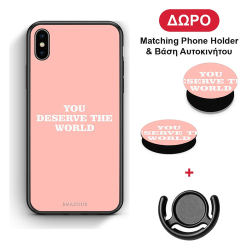 You Deserve The World - iPhone Xs Max θήκη + Δώρο Phone Holder & Βάση Αυτοκινήτου
