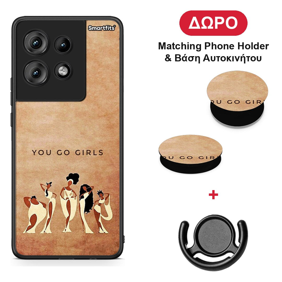 You Go Girl - Motorola Edge 50 θήκη + Δώρο Phone Holder & Βάση Αυτοκινήτου