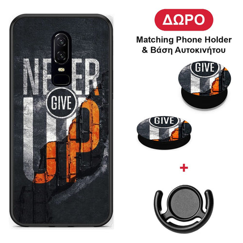 Never Give Up - OnePlus 6 θήκη + Δώρο Phone Holder & Βάση Αυτοκινήτου