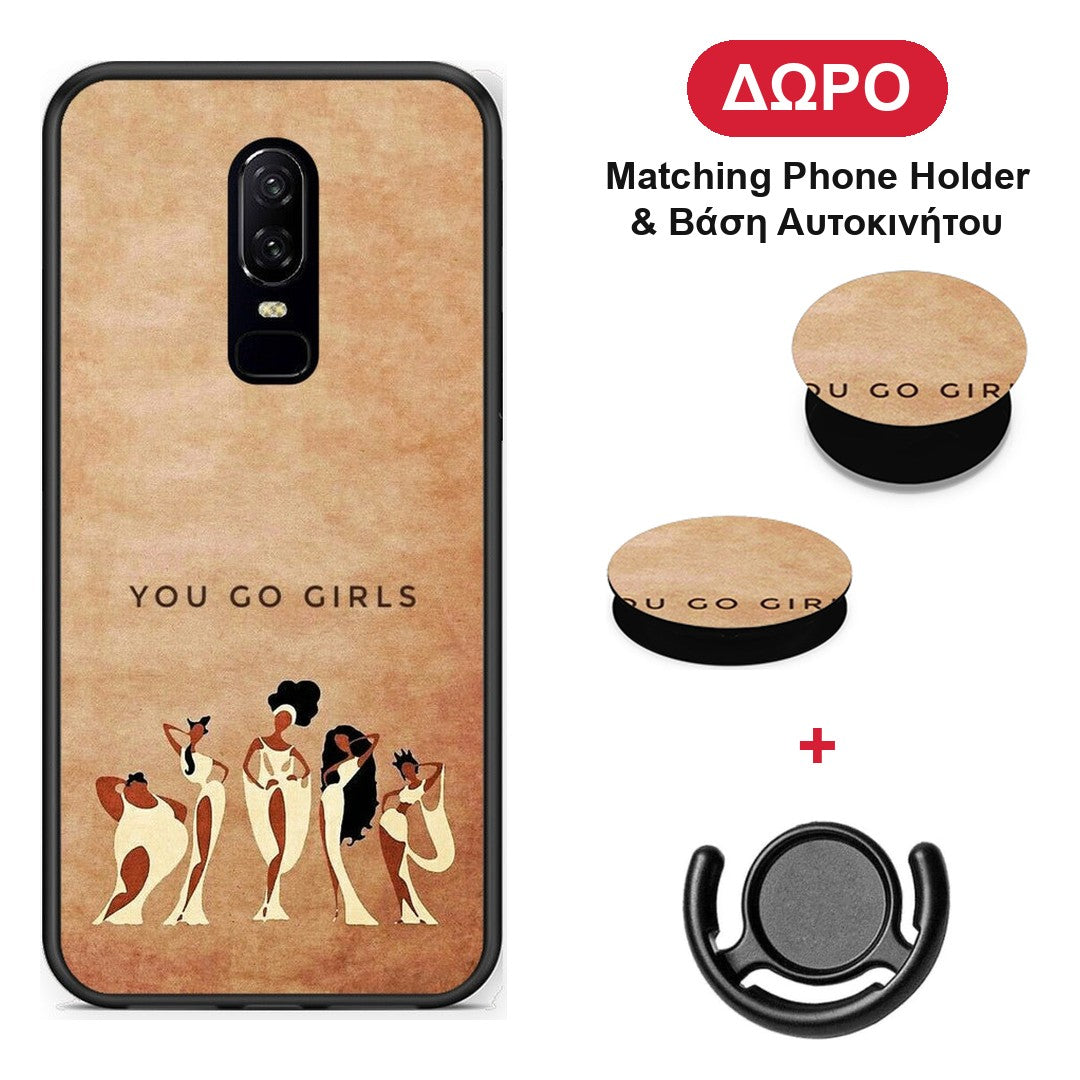 You Go Girl - OnePlus 6 θήκη + Δώρο Phone Holder & Βάση Αυτοκινήτου