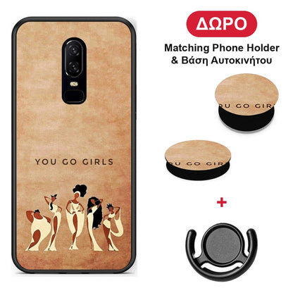 You Go Girl - OnePlus 6 θήκη + Δώρο Phone Holder & Βάση Αυτοκινήτου