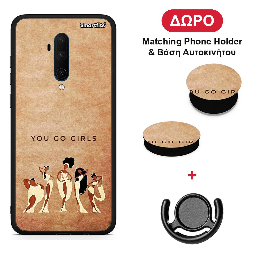 You Go Girl - OnePlus 7T Pro θήκη + Δώρο Phone Holder & Βάση Αυτοκινήτου