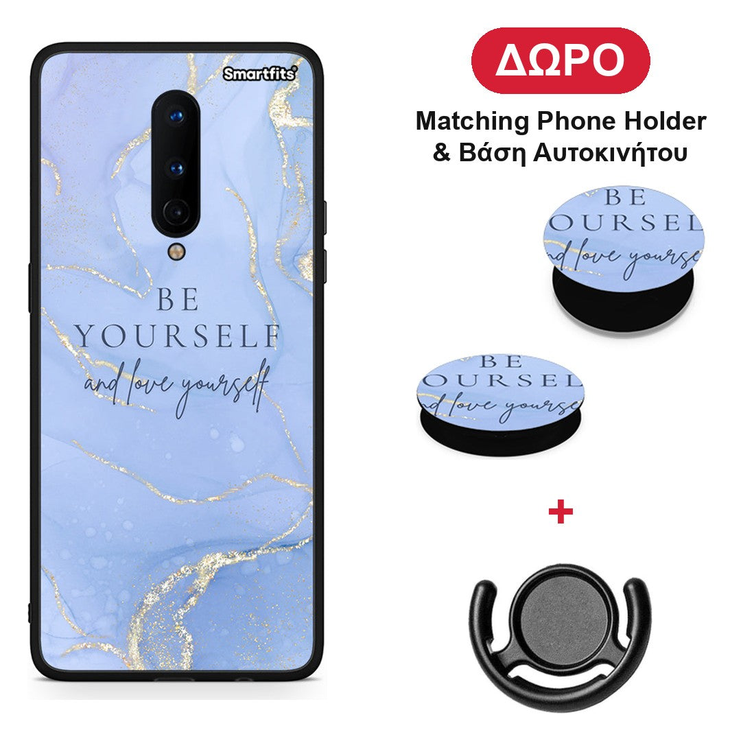 Be Yourself - OnePlus 8 θήκη + Δώρο Phone Holder & Βάση Αυτοκινήτου