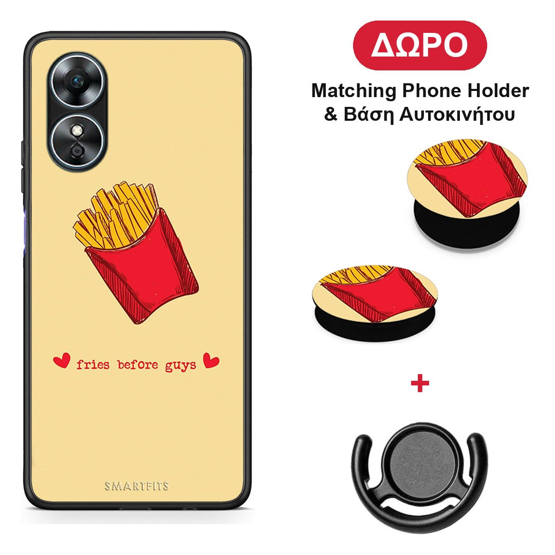 Fries Before Guys - Oppo A17 θήκη + Δώρο Phone Holder & Βάση Αυτοκινήτου