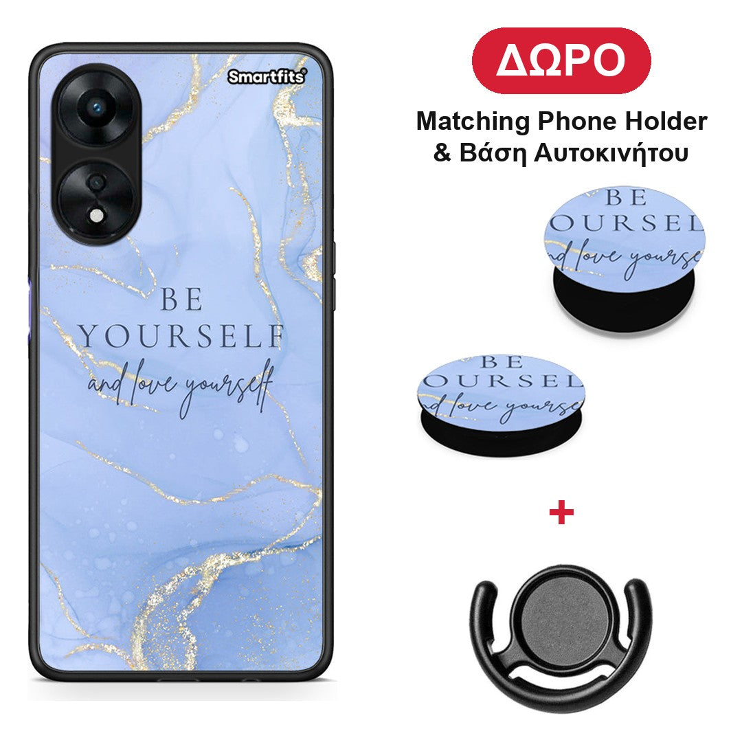 Be Yourself - Oppo A78 5G θήκη + Δώρο Phone Holder & Βάση Αυτοκινήτου