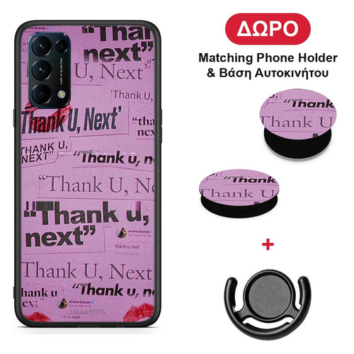 Thank You Next - Oppo Find X3 Lite / Reno 5 5G / Reno 5 4G θήκη + Δώρο Phone Holder & Βάση Αυτοκινήτου