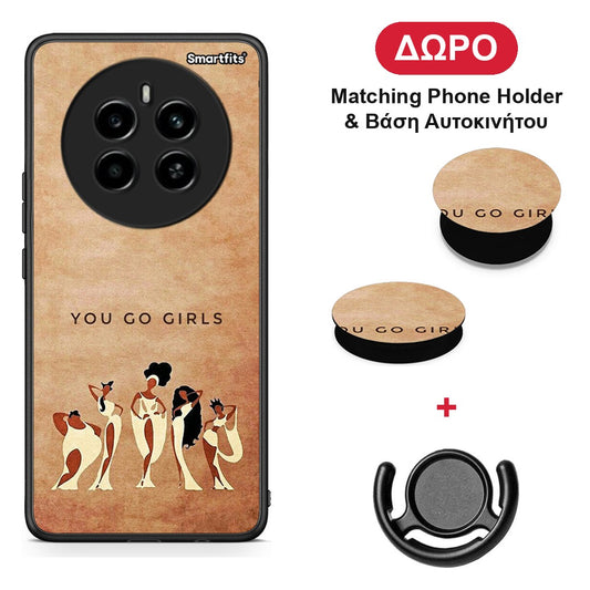 You Go Girl - Realme 12 4G / 12+ / 13 4G θήκη + Δώρο Phone Holder & Βάση Αυτοκινήτου