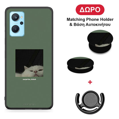 Bitch Surprise - Realme 9i θήκη + Δώρο Phone Holder & Βάση Αυτοκινήτου