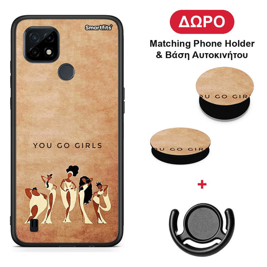You Go Girl - Realme C21 θήκη + Δώρο Phone Holder & Βάση Αυτοκινήτου