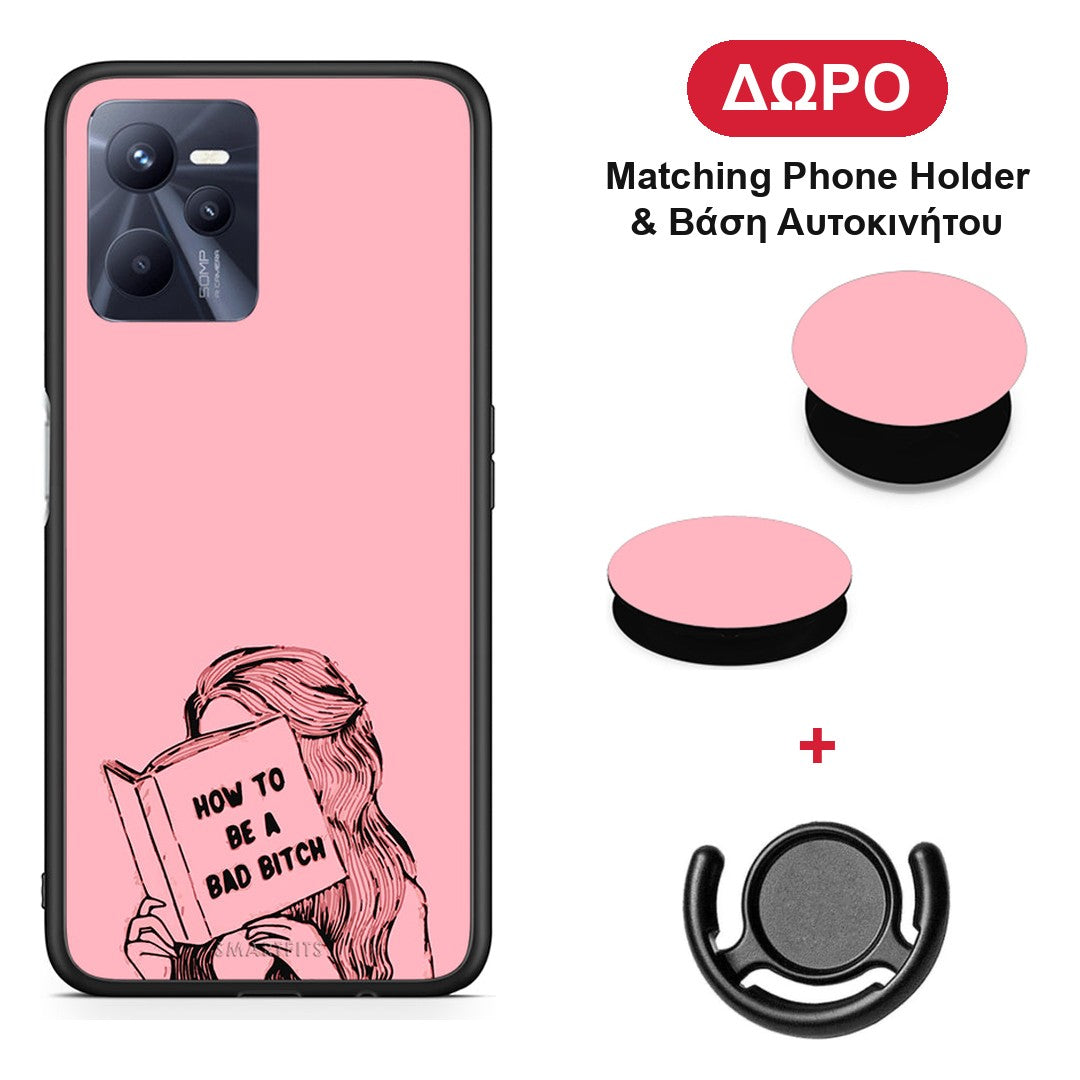 Bad Bitch - Realme C35 / Narzo 50A Prime θήκη + Δώρο Phone Holder & Βάση Αυτοκινήτου