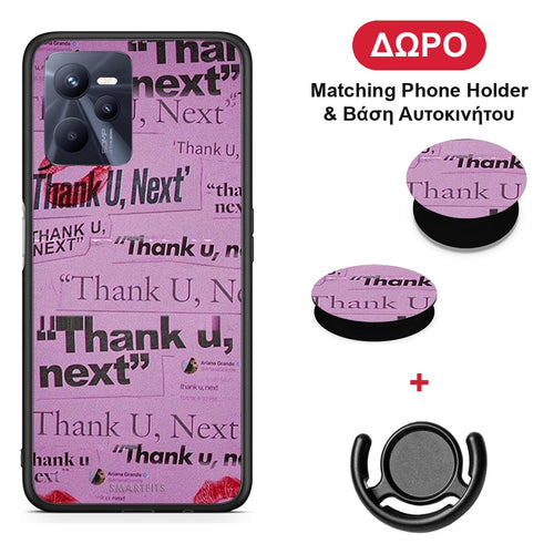Thank You Next - Realme C35 / Narzo 50A Prime θήκη + Δώρο Phone Holder & Βάση Αυτοκινήτου