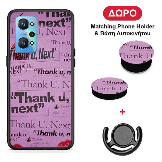 Thank You Next - Realme GT Neo 2 θήκη + Δώρο Phone Holder & Βάση Αυτοκινήτου