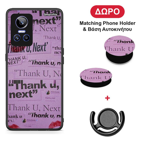 Thank You Next - Realme GT Neo 3 θήκη + Δώρο Phone Holder & Βάση Αυτοκινήτου