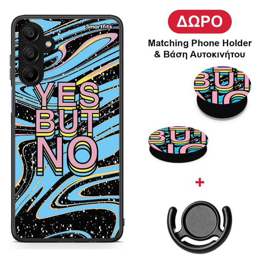 Yes But No - Samsung A15 5G θήκη + Δώρο Phone Holder & Βάση Αυτοκινήτου