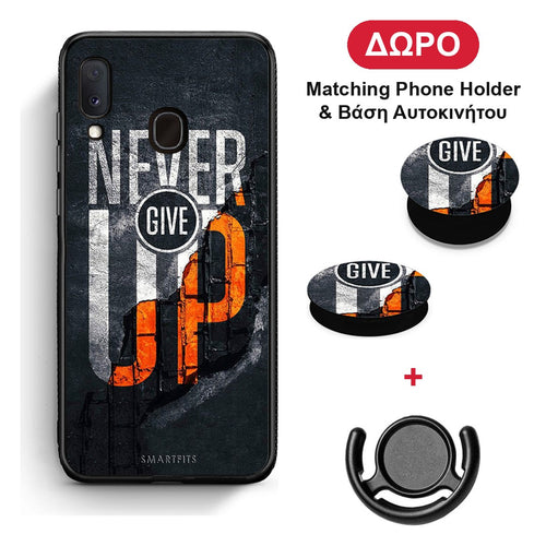 Never Give Up - Samsung Galaxy A20e θήκη + Δώρο Phone Holder & Βάση Αυτοκινήτου