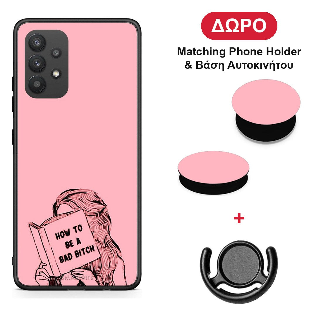 Bad Bitch - Samsung Galaxy A32 4G θήκη + Δώρο Phone Holder & Βάση Αυτοκινήτου