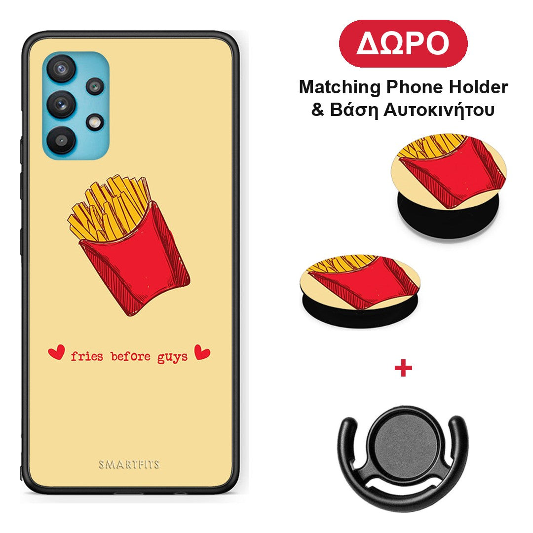 Fries Before Guys - Samsung Galaxy A32 5G θήκη + Δώρο Phone Holder & Βάση Αυτοκινήτου