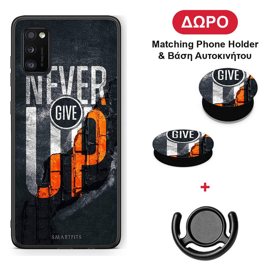 Never Give Up - Samsung Galaxy A41 θήκη + Δώρο Phone Holder & Βάση Αυτοκινήτου