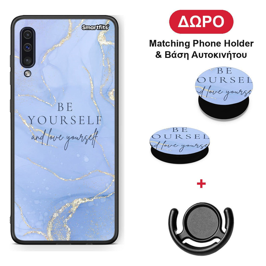 Be Yourself - Samsung Galaxy A50 / A30s θήκη + Δώρο Phone Holder & Βάση Αυτοκινήτου