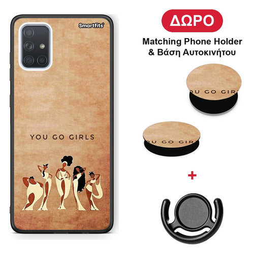 You Go Girl - Samsung Galaxy A51 θήκη + Δώρο Phone Holder & Βάση Αυτοκινήτου