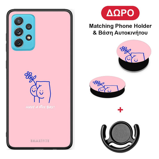 Nice Day - Samsung Galaxy A72 θήκη + Δώρο Phone Holder & Βάση Αυτοκινήτου