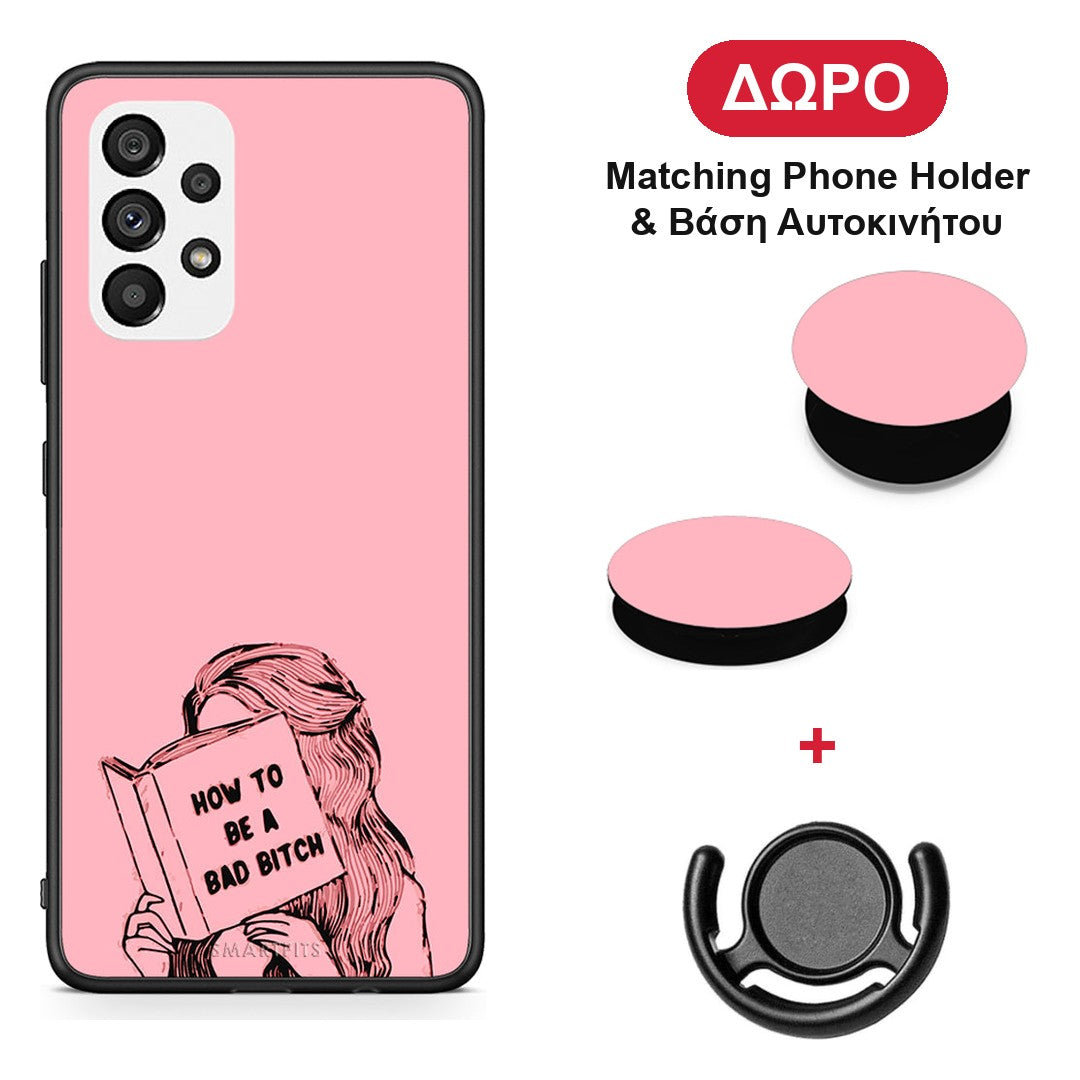 Bad Bitch - Samsung Galaxy A73 5G θήκη + Δώρο Phone Holder & Βάση Αυτοκινήτου