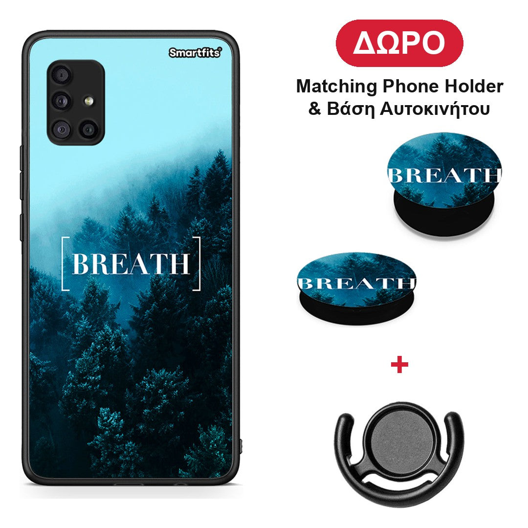 Quote Breath - Samsung Galaxy A51 5G θήκη + Δώρο Phone Holder & Βάση Αυτοκινήτου