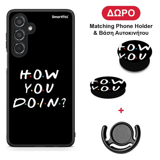 How You Doin - Samsung Galaxy M35 5G θήκη + Δώρο Phone Holder & Βάση Αυτοκινήτου