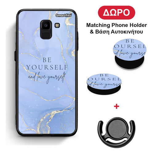 Be Yourself - Samsung Galaxy J6 θήκη + Δώρο Phone Holder & Βάση Αυτοκινήτου