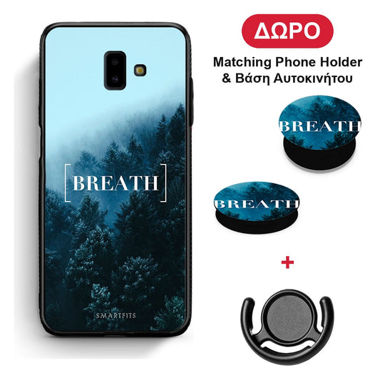 Quote Breath - Samsung Galaxy J6+ θήκη + Δώρο Phone Holder & Βάση Αυτοκινήτου