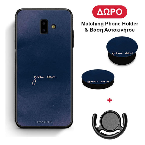 You Can - Samsung Galaxy J6+ θήκη + Δώρο Phone Holder & Βάση Αυτοκινήτου