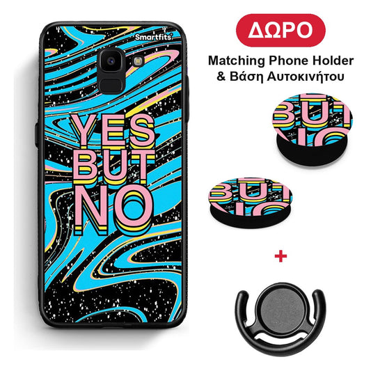 Yes But No - Samsung Galaxy J6 θήκη + Δώρο Phone Holder & Βάση Αυτοκινήτου