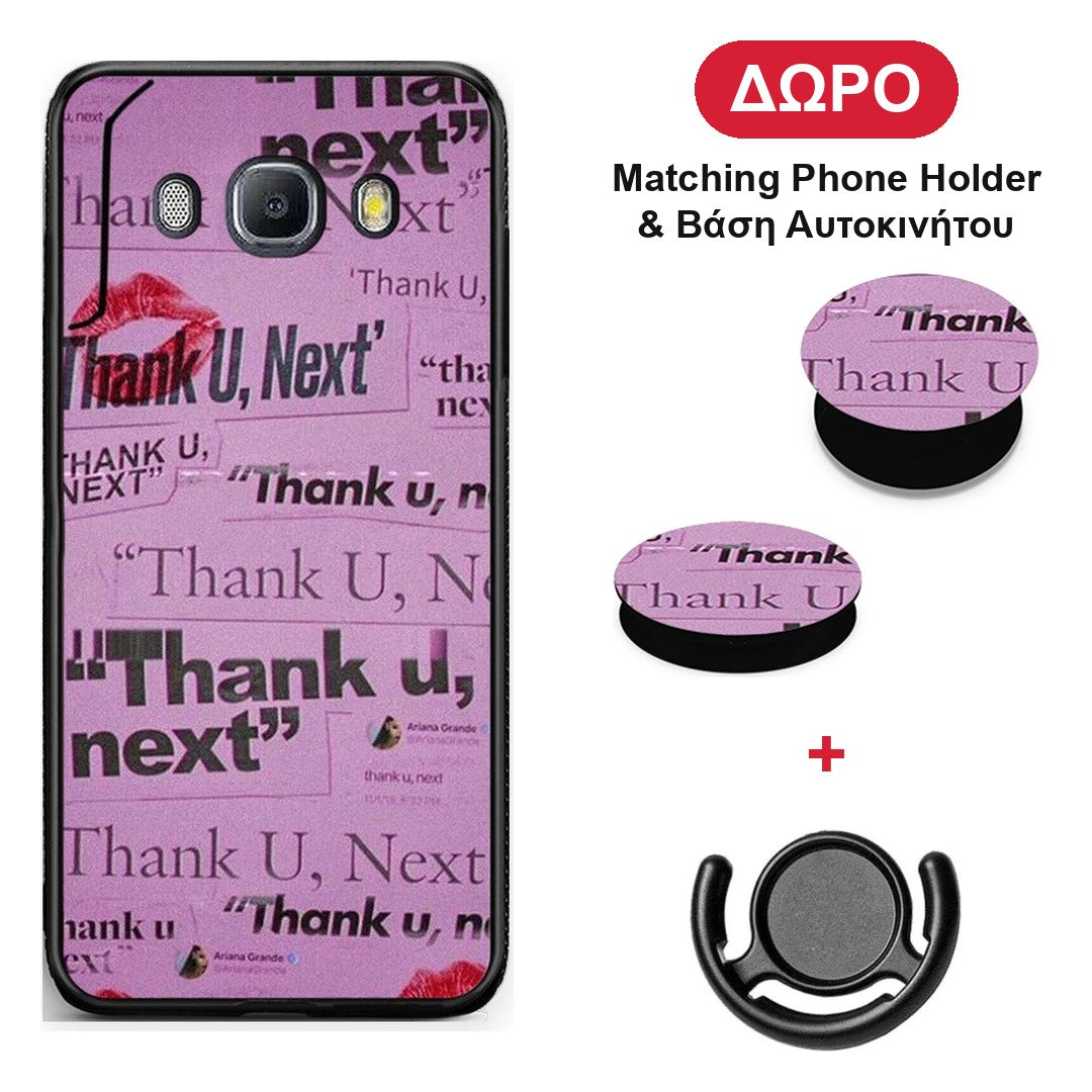 Thank You Next - Samsung Galaxy J7 2016 θήκη + Δώρο Phone Holder & Βάση Αυτοκινήτου