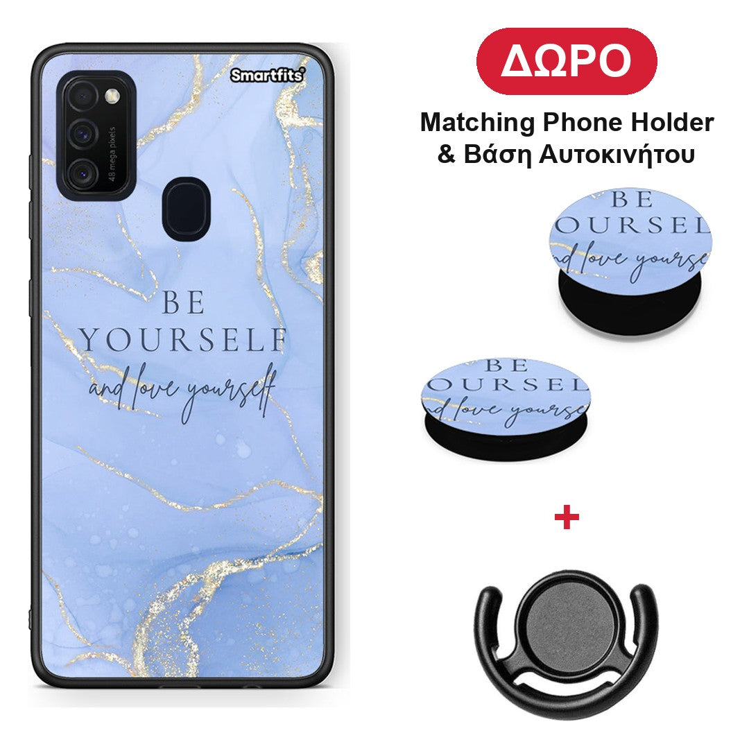 Be Yourself - Samsung Galaxy M21 / M30s θήκη + Δώρο Phone Holder & Βάση Αυτοκινήτου