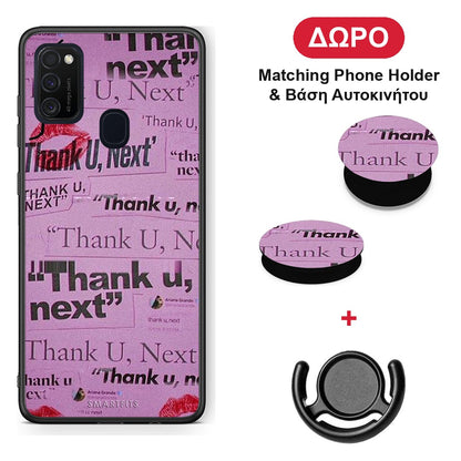 Thank You Next - Samsung Galaxy M21 / M30s θήκη + Δώρο Phone Holder & Βάση Αυτοκινήτου