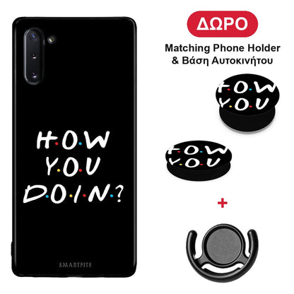How You Doin - Samsung Galaxy Note 10 θήκη + Δώρο Phone Holder & Βάση Αυτοκινήτου
