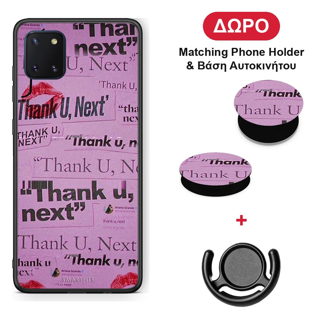 Thank You Next - Samsung Galaxy Note 10 Lite θήκη + Δώρο Phone Holder & Βάση Αυτοκινήτου