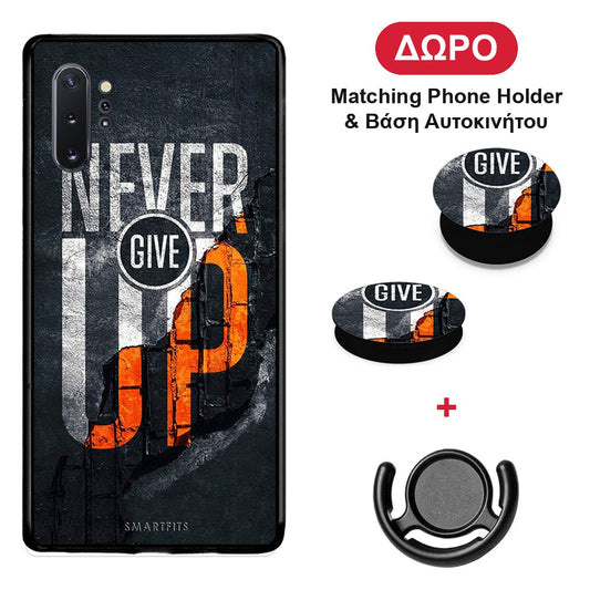Never Give Up - Samsung Galaxy Note 10+ θήκη + Δώρο Phone Holder & Βάση Αυτοκινήτου
