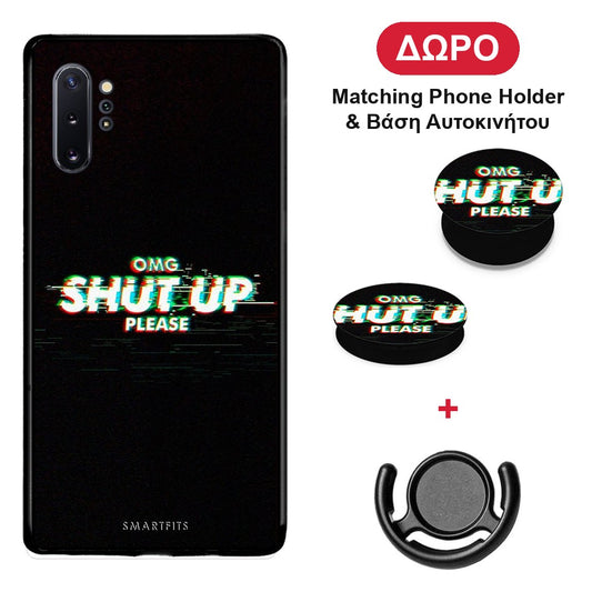 OMG ShutUp - Samsung Galaxy Note 10+ θήκη + Δώρο Phone Holder & Βάση Αυτοκινήτου