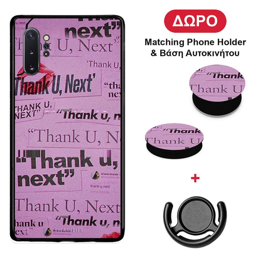 Thank You Next - Samsung Galaxy Note 10+ θήκη + Δώρο Phone Holder & Βάση Αυτοκινήτου