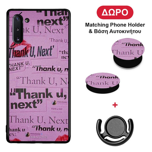 Thank You Next - Samsung Galaxy Note 10 θήκη + Δώρο Phone Holder & Βάση Αυτοκινήτου
